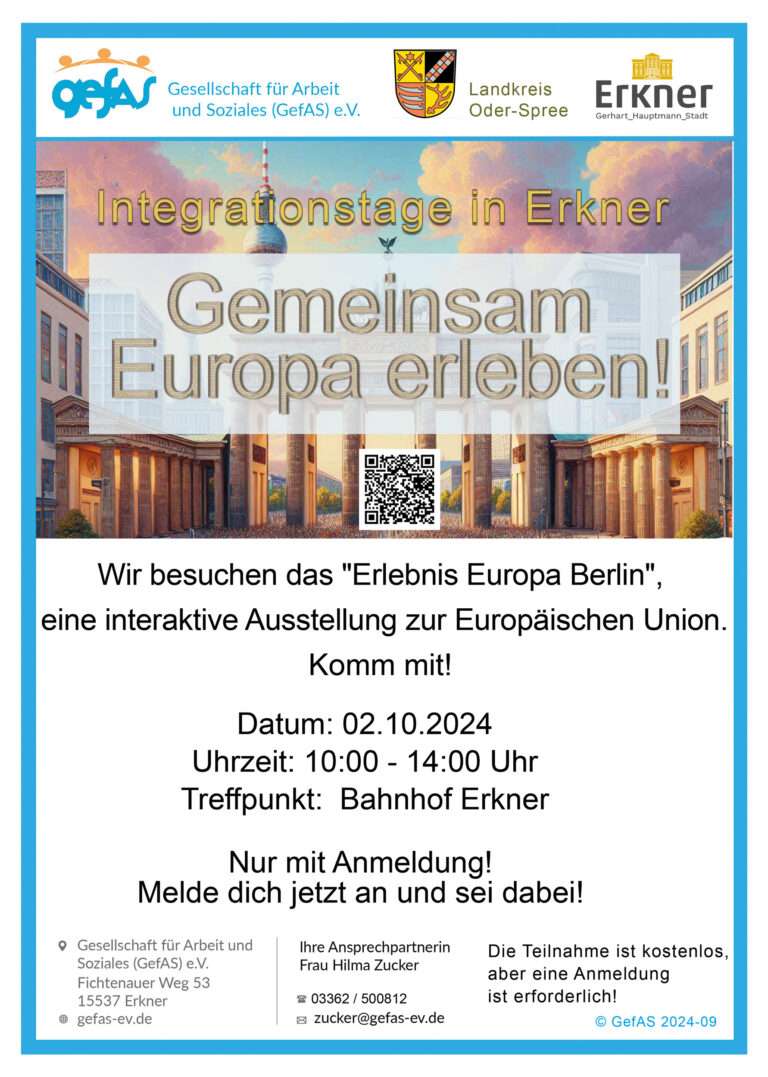 Die Exkursion wird im Rahmen der Projekte "Integration und Nachhaltigkeit im Einladung zur Exkursion nach Berlin. Unter dem Motto "Gemeinsam Europa erleben" besuchen wir das "Erlebnis Europa Berlin"Ehrenamt" sowie "Integrationstage in Erkner" organisiert