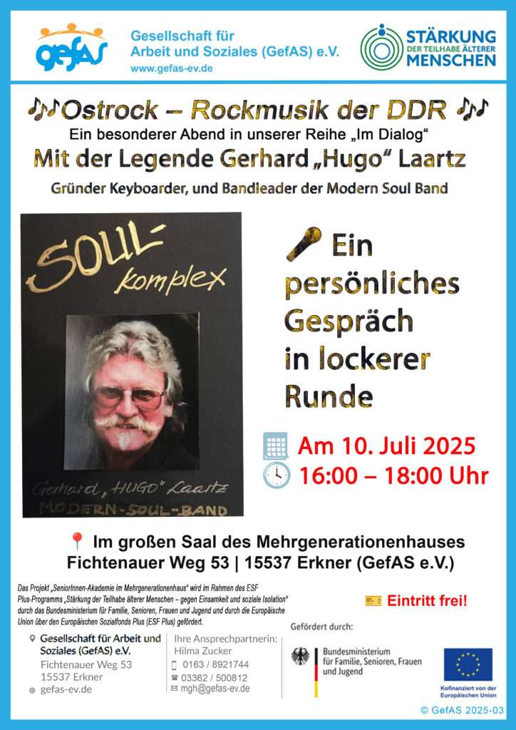 Einladung zum Gesprächsabend – „Im Dialog“ Thema: Ostrock – Rockmusik der DDR Gerhard „Hugo“ Laartz, Musiker, Komponist und Gründer der Modern Soul Band.