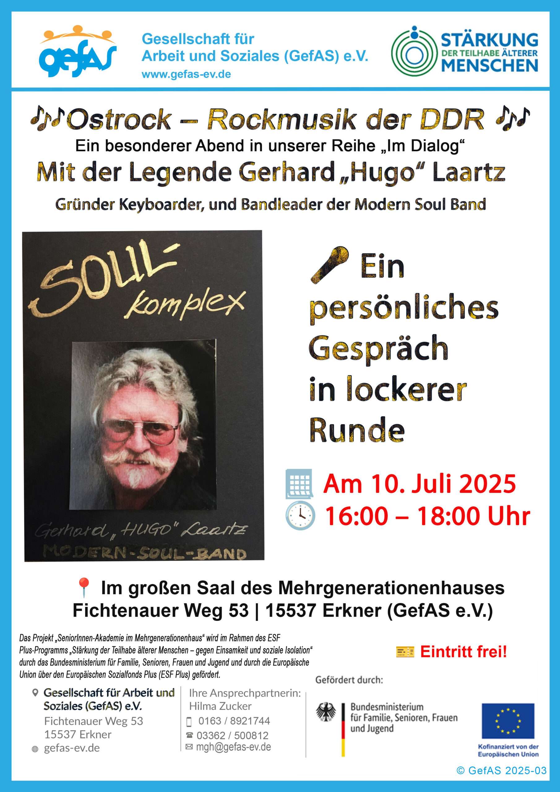 Einladung zum Gesprächsabend – „Im Dialog“ Thema: Ostrock – Rockmusik der DDR Gerhard „Hugo“ Laartz, Musiker, Komponist und Gründer der Modern Soul Band.